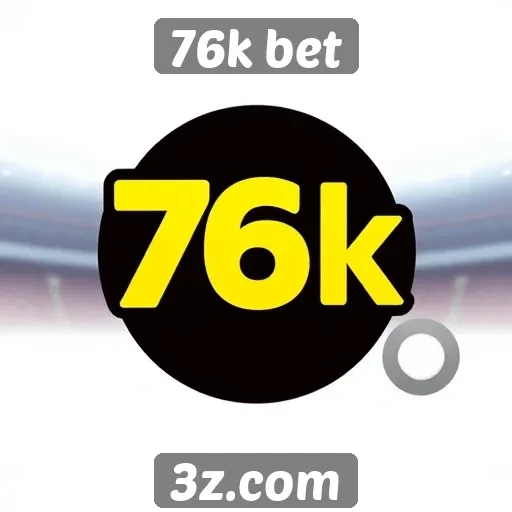 Novidades e atualizações do 76k bet